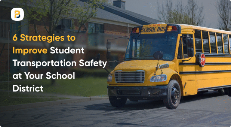 6 Strategies to Improve Student Transportation Safety at Your School ...